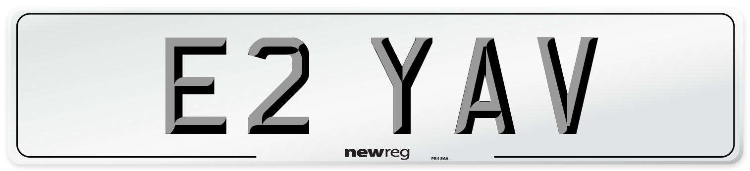 E2 YAV Number Plate from New Reg